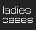 LADIES CASES
