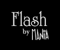 FLASH BY MANIA